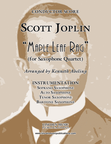 Joplin - "Maple Leaf Rag" (for Saxophone Quartet SATB) (arr. Kenneth Abeling)