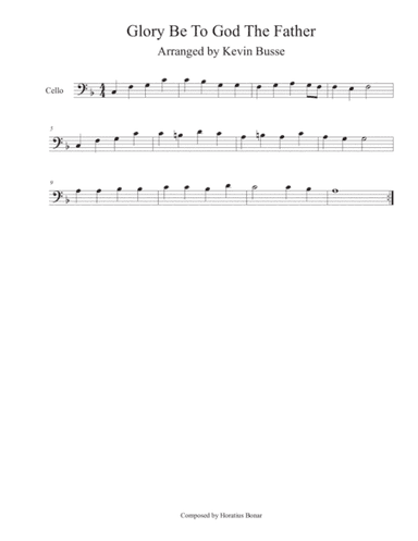 Glory Be To God The Father - Cello (arr. Kevin Busse)