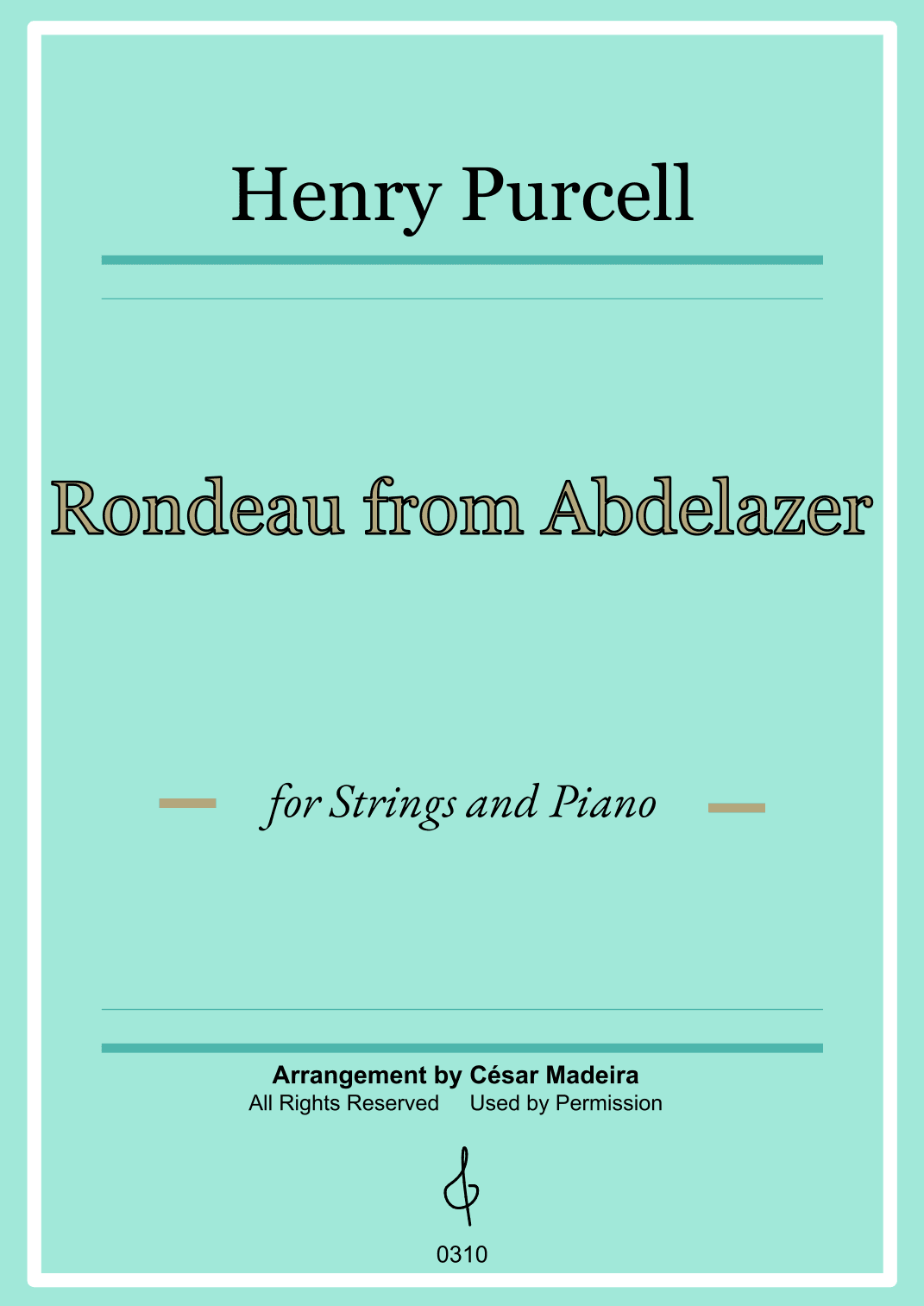 Rondeau from Abdelazer - Strings and Piano (Full Score) - Score Only (arr. César Madeira)