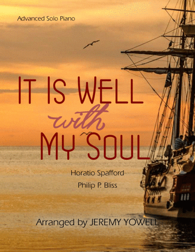 It Is Well with My Soul (arr. Jeremy Yowell)