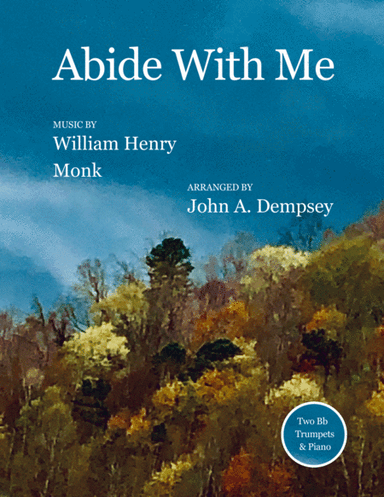 Abide with Me (Trio for Two Trumpets and Piano) (arr. John A. Dempsey)