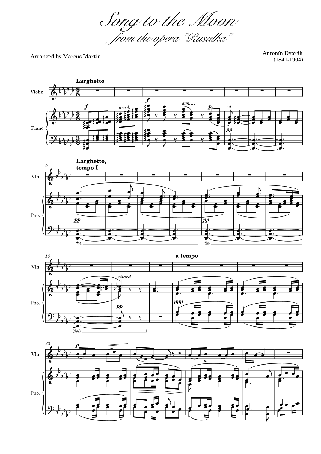 Song to the Moon from Rusalka by Dvorak for violin and piano (arr. Marcus Martin)