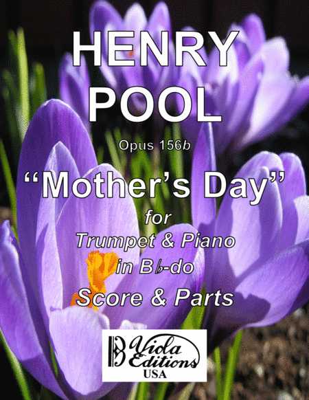 Opus 156b, "Mother's Day" for Trumpet & Piano in Bb-do