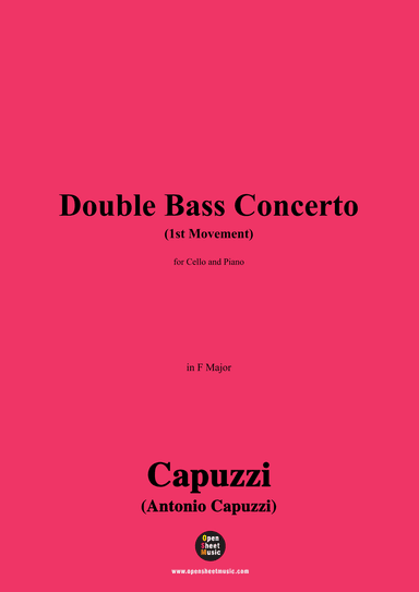 Capuzzi-Double Bass Concerto(1st Movement),in F Major,for Cello and Piano (arr. Open Cloud)