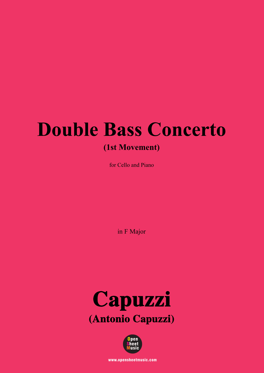 Capuzzi-Double Bass Concerto(1st Movement),in F Major,for Cello and Piano (arr. Open Cloud)