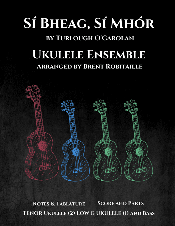 Si Bheag, Si Mhor (arr. Brent Robitaille)