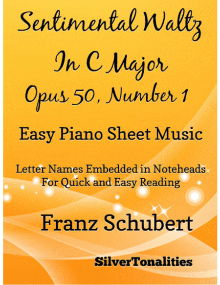 Sentimental Waltz in C Major Opus 50 Number 1 Easy Piano Sheet Music (arr. SilverTonalities)