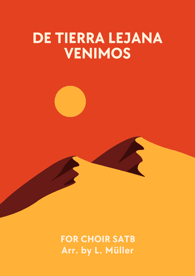 De Tierra Lejana Venimos (Song of the Wise Men) (arr. L. Müller)