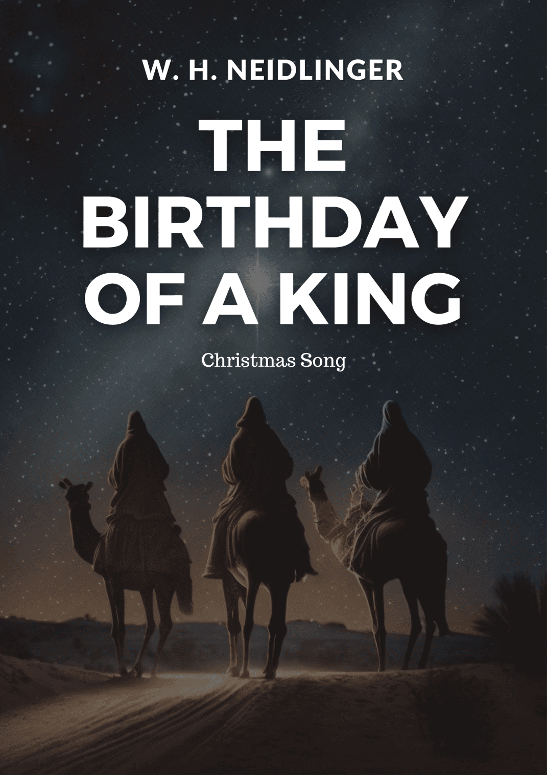 The Birthday of a King - SATB (Ab) (arr. W. H. Neidlinger )