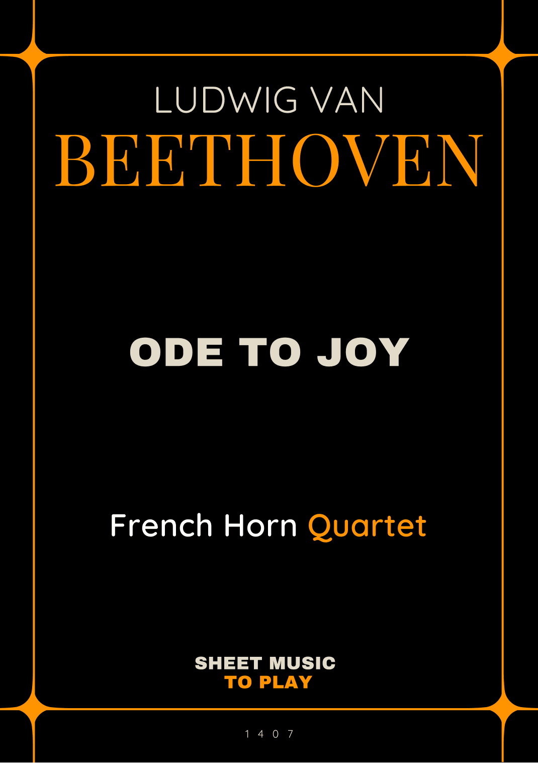 Ode To Joy - Easy French Horn Quartet (Full Score and Parts) (arr. César Madeira)