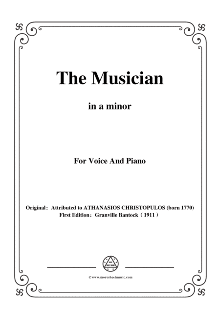 Bantock-Folksong,The Musician,in a minor,for Voice and Piano (arr. MSM)
