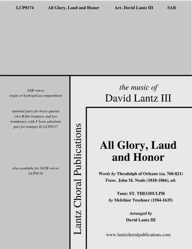 All Glory, Laud and Honor (arr. Arranged by David Lantz III; Words by Theodulph of Orleans, Trans. John M. Neale)