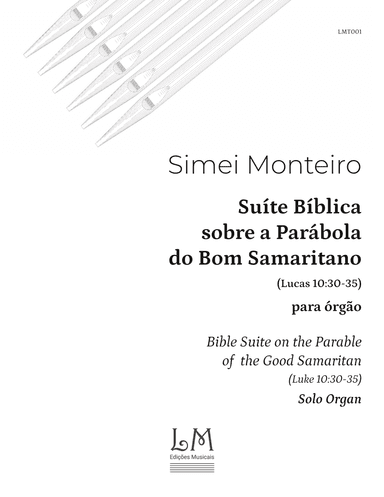Suíte Bíblica sobre a Parábola do Bom Samaritano para órgão