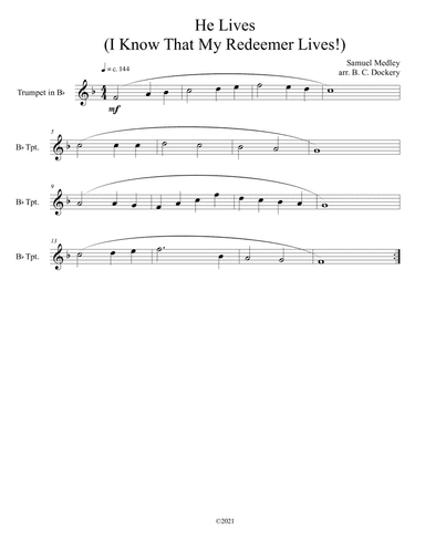 He Lives (I Know That My Redeemer Lives) for solo trumpet (arr. B. C. Dockery)