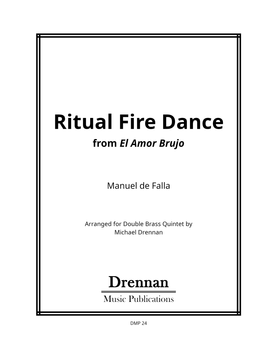 Ritual Fire Dance from El Amor Brujo (arr. Michael Drennan)