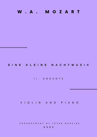 Eine Kleine Nachtmusik (2 mov.) - Violin and Piano (Full Score and Parts) (arr. César Madeira)