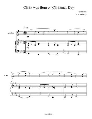 Christ was Born on Christmas Day (Alto Sax Solo with Piano Accompaniment) (arr. B. C. Dockery)
