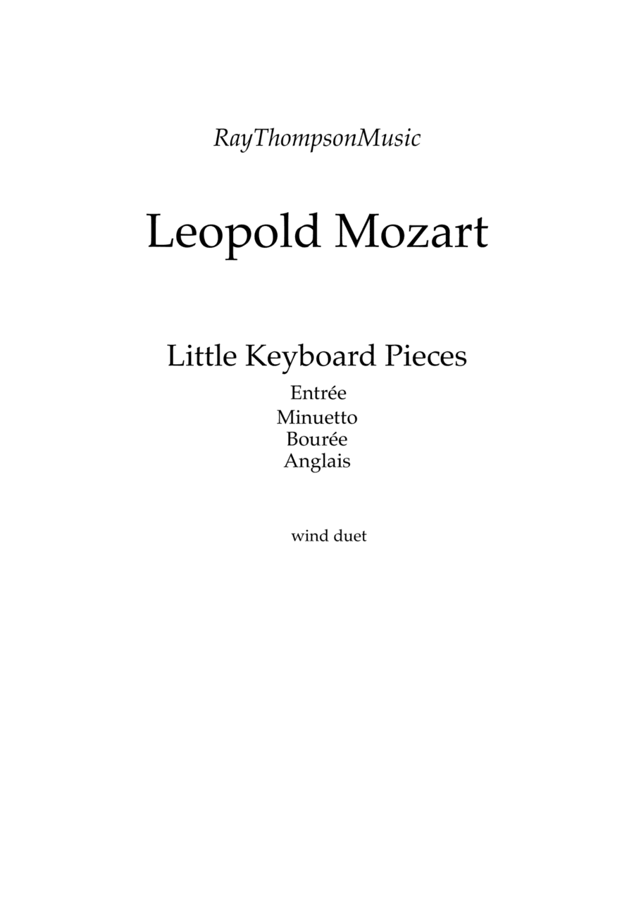 Mozart (Leopold): A Selection of 4 Pieces from Little Keyboard Pieces - Notenbuch für Wolfgang (arr. RayThompsonMusic)