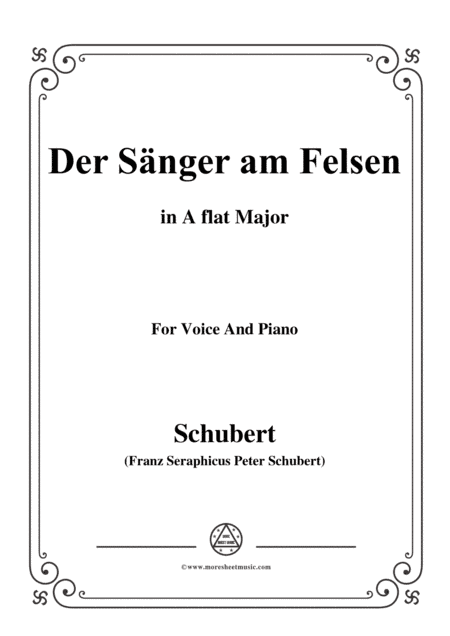 Schubert-Der Sänger am Felsen,in A flat Major,for Voice&Piano (arr. MSM)