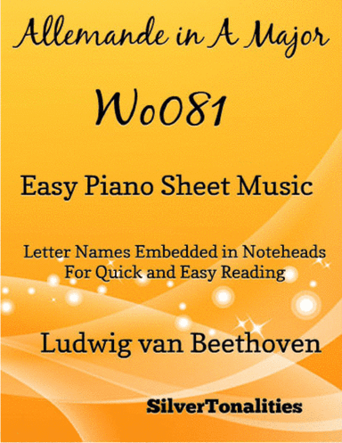 Allemande In A Major Wo081 Easiest Piano Sheet Music (arr. SilverTonalities)
