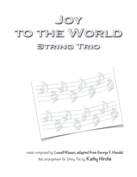 Joy to the World - String Trio (arr. Kathy Hirche)