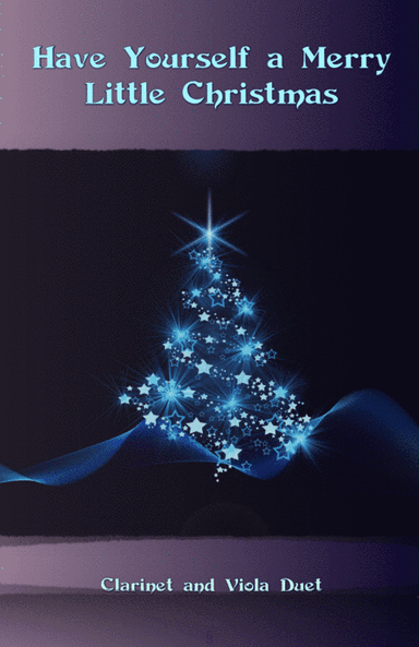 Have Yourself A Merry Little Christmas (arr. David McKeown)