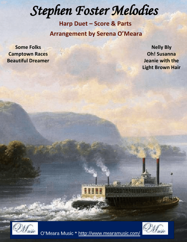 Stephen Foster Melodies, Harp Duet (arr. Serena O’Meara)