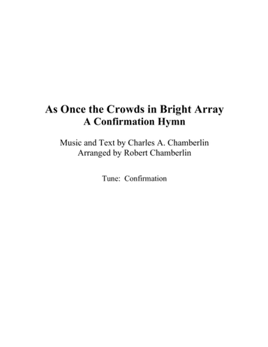 As Once the Crowds in Bright Array (arr. Robert Chamberlin)