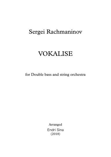 "Vokalise" for C/bass and string orchestra (arr. Endri Sina)