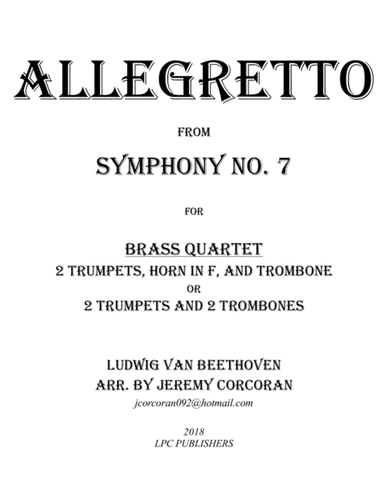 Allegretto from Symphony No. 7 for Brass Quartet (arr. Jeremy Corcoran)