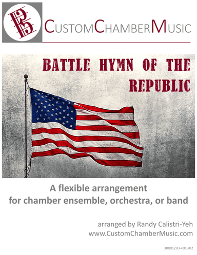 Battle Hymn of the Republic (Flexible Ensemble) (arr. Randy Calistri-Yeh)
