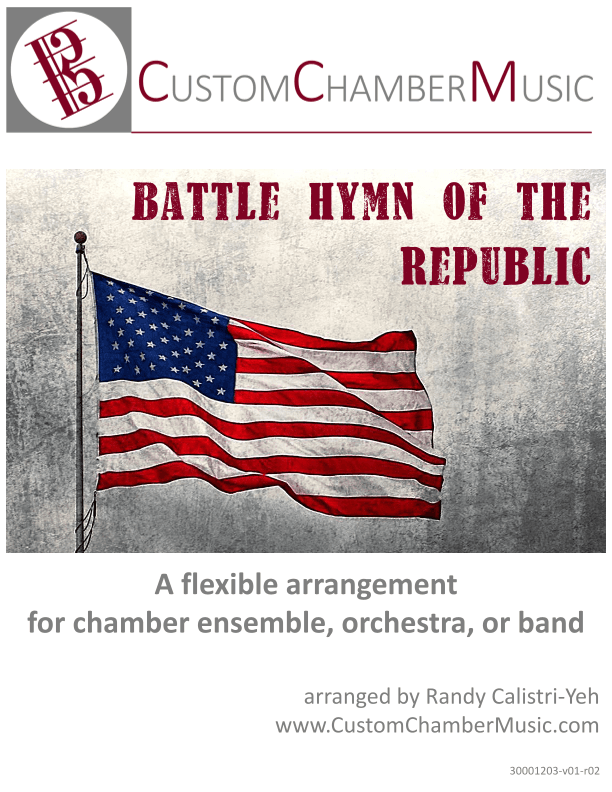 Battle Hymn of the Republic (Flexible Ensemble) (arr. Randy Calistri-Yeh)