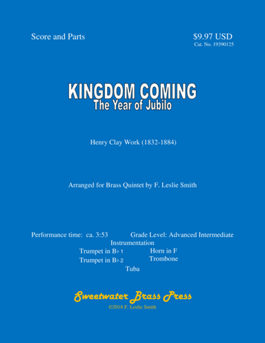 Kingdom Coming (The Year of Jubilo) (arr. F. Leslie Smith)