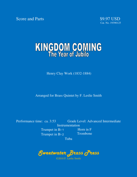 Kingdom Coming (The Year of Jubilo) (arr. F. Leslie Smith)