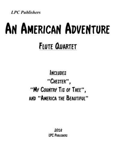 An American Adventure for Flute Quartet (arr. Jeremy Corcoran)