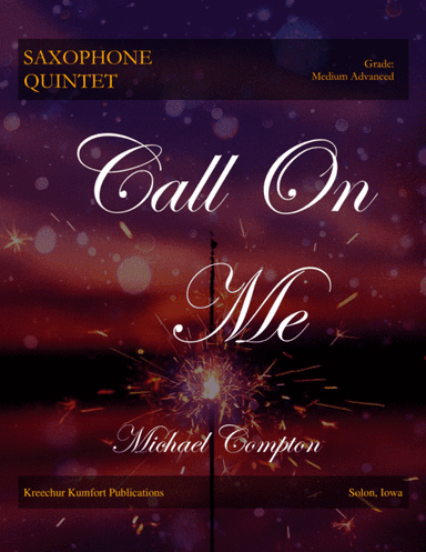 Call On Me (arr. Michael Compton)
