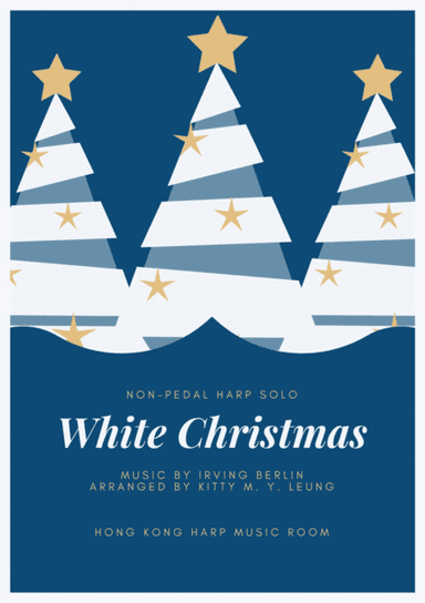 White Christmas (arr. Kitty M. Y. Leung)