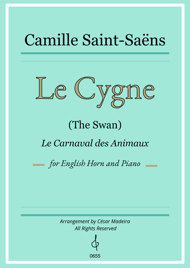 The Swan (Le Cygne) by Saint-Saens - English Horn and Piano (Individual Parts) (arr. César Madeira)