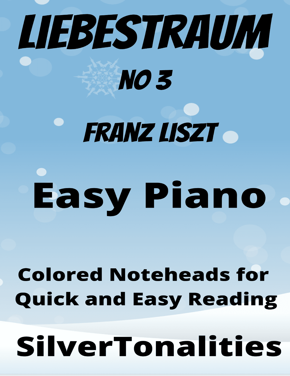 Liebestraum Easiest Piano Sheet Music with Colored Notation (arr. SilverTonalities)
