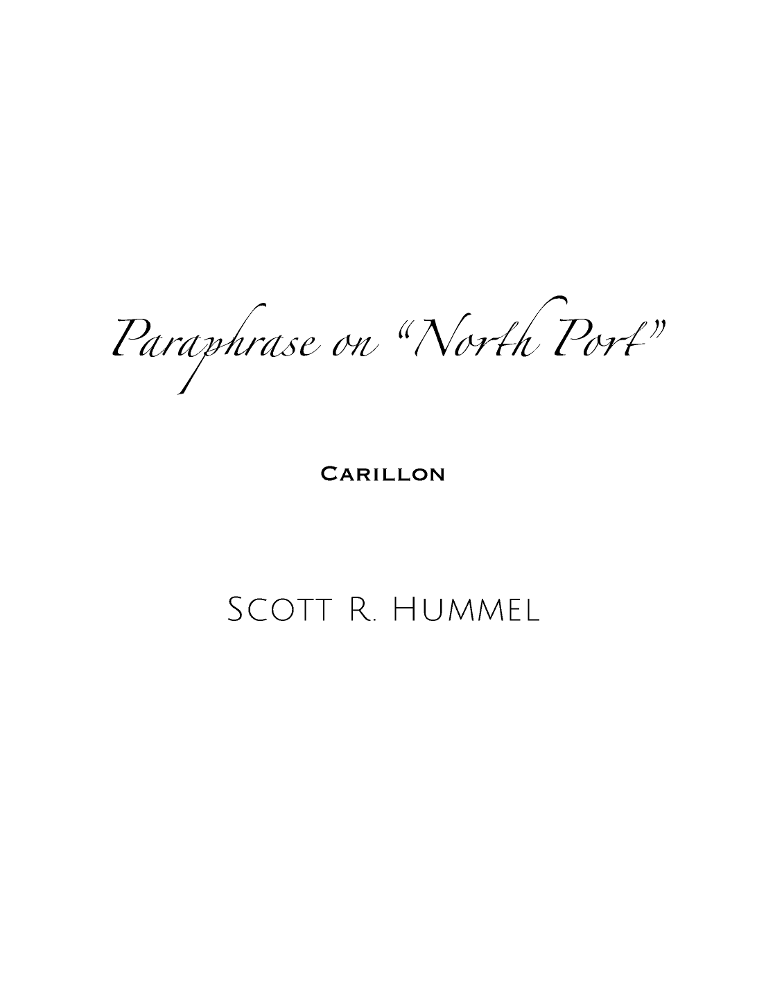 Paraphrase on "North Port"
