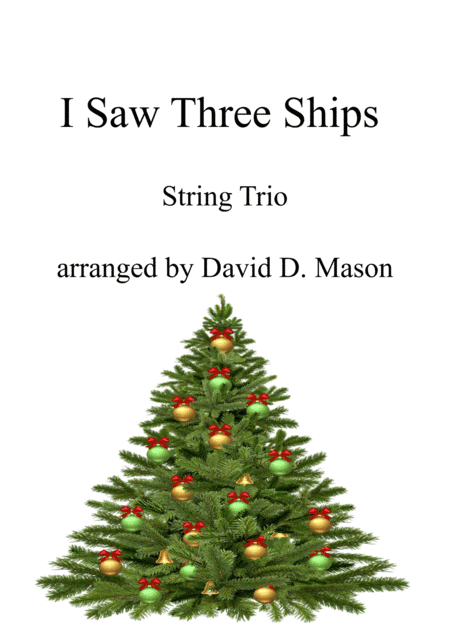 I Saw Three Ships (arr. David D. Mason)