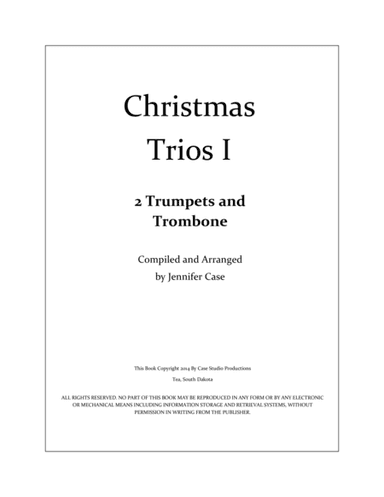 Christmas Trios I - 2 Trumpets and Trombone (arr. Jennifer Case)