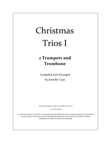 Christmas Trios I - 2 Trumpets and Trombone (arr. Jennifer Case)