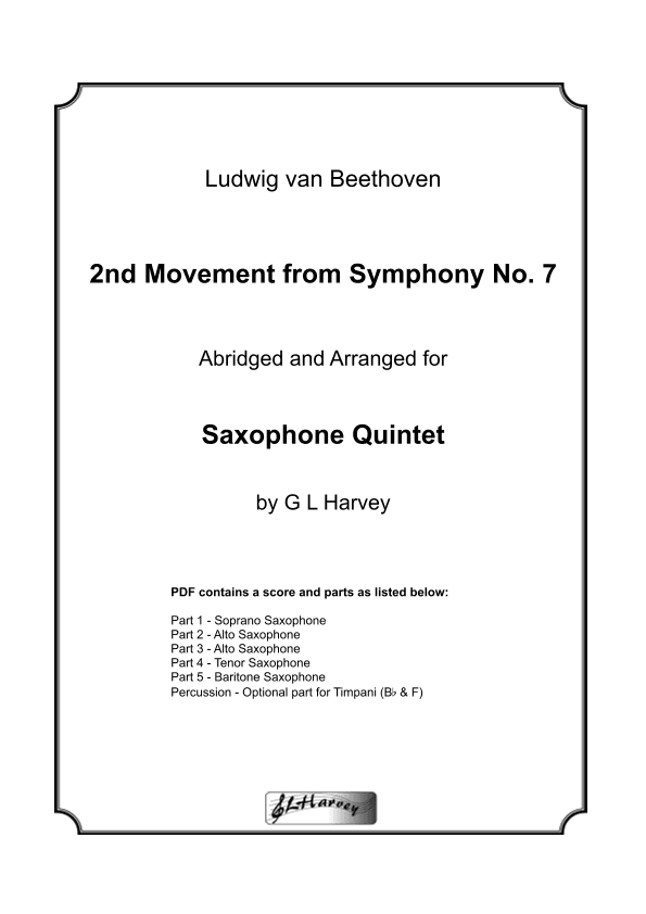 2nd Movement from Beethoven Symphony No.7 for Saxophone Quintet (arr. G L Harvey)