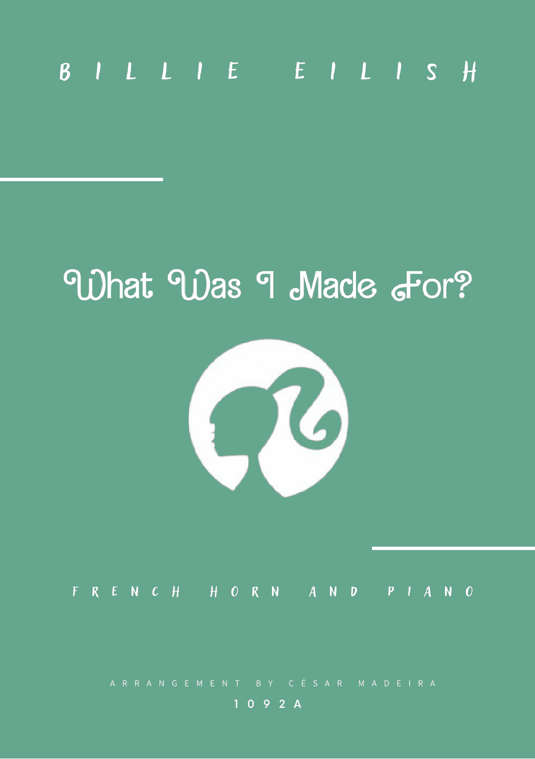 What Was I Made For? (arr. César Madeira)