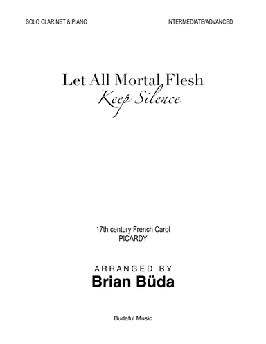 Let All Mortal Flesh Keep Silence - Clarinet solo (arr. Brian Buda)