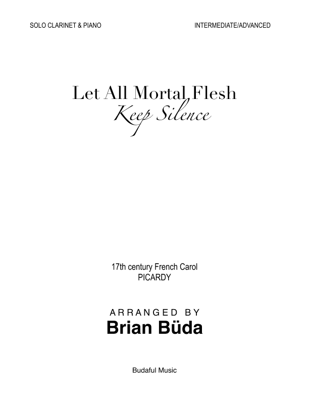 Let All Mortal Flesh Keep Silence - Clarinet solo (arr. Brian Buda)