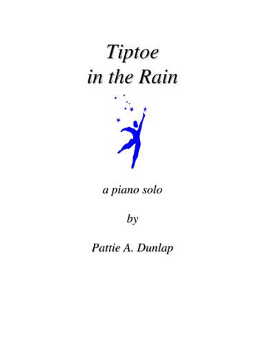 Tiptoe in the Rain