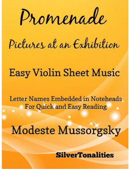 Promenade Pictures at an Exhibition Easy Violin Sheet Music (arr. SilverTonalities)