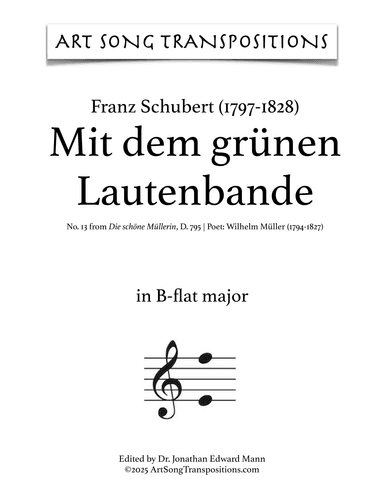 SCHUBERT: Mit dem grünen Lautenbande, D. 795 no. 13 (transposed to B-flat major) (arr. ArtSongTranspositions.com)
